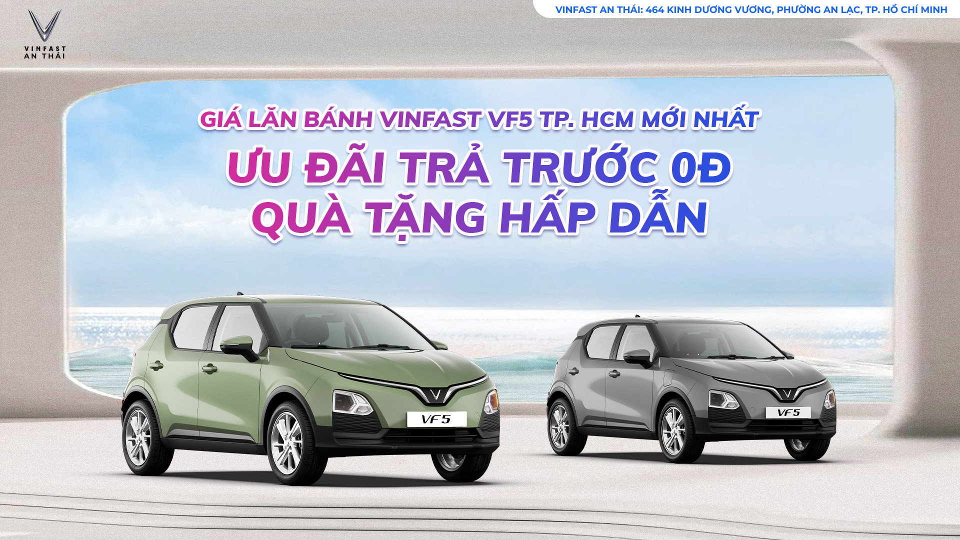 GIÁ LĂN BÁNH VINFAST VF5 TP. HCM MỚI NHẤT THÁNG NÀY – ƯU ĐÃI TRẢ TRƯỚC 0Đ, QUÀ TẶNG HẤP DẪN